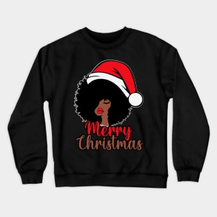 Merry Christmas, Black Woman Santa, Black Mrs Santa Claus Crewneck Sweatshirt